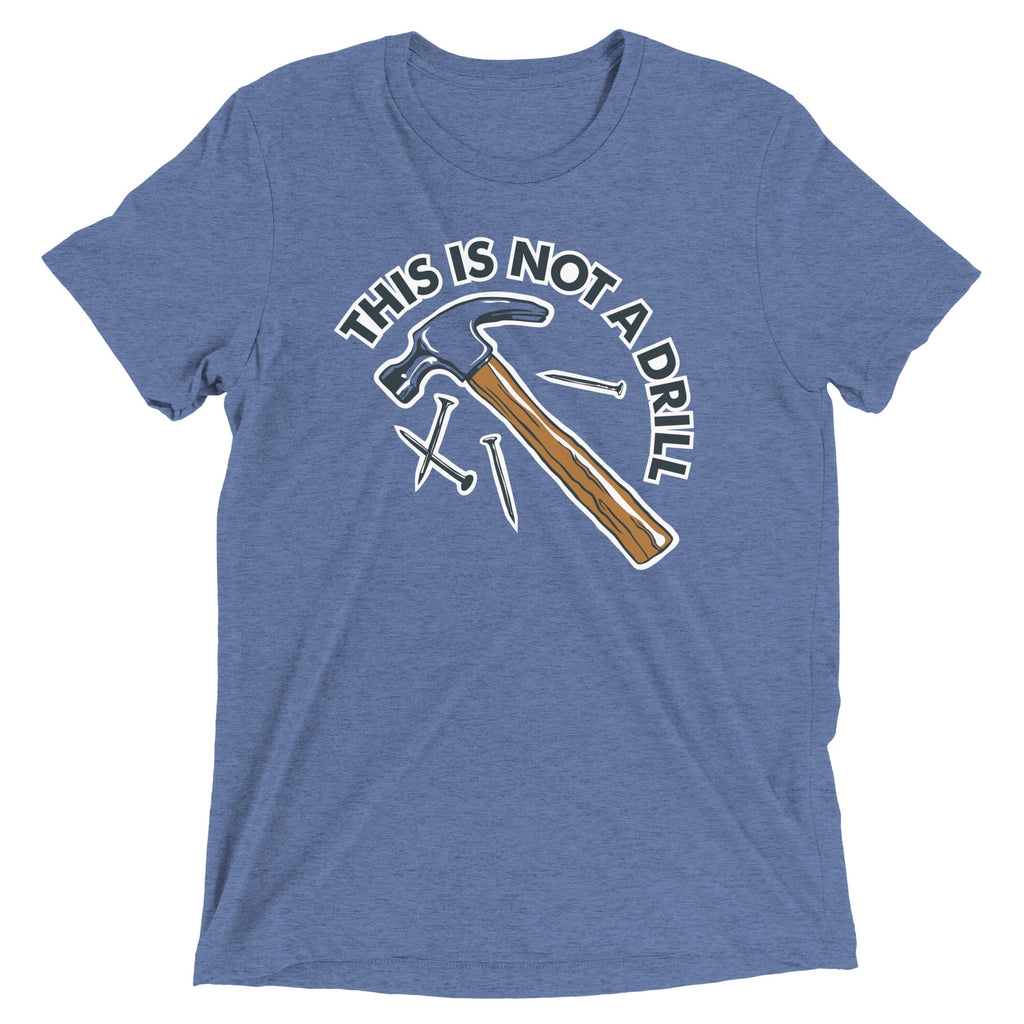 This Is Not A Drill Men's Tri-Blend Tee product image 2