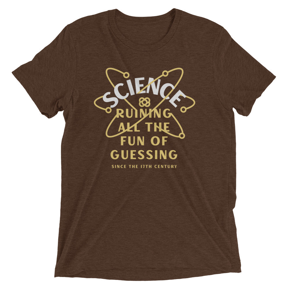 Science Ruining All The Fun Of Guessing Men's Tri-Blend Tee product image 3