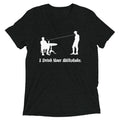 I Drink Your Milkshake Men's Tri-Blend Tee product image 1