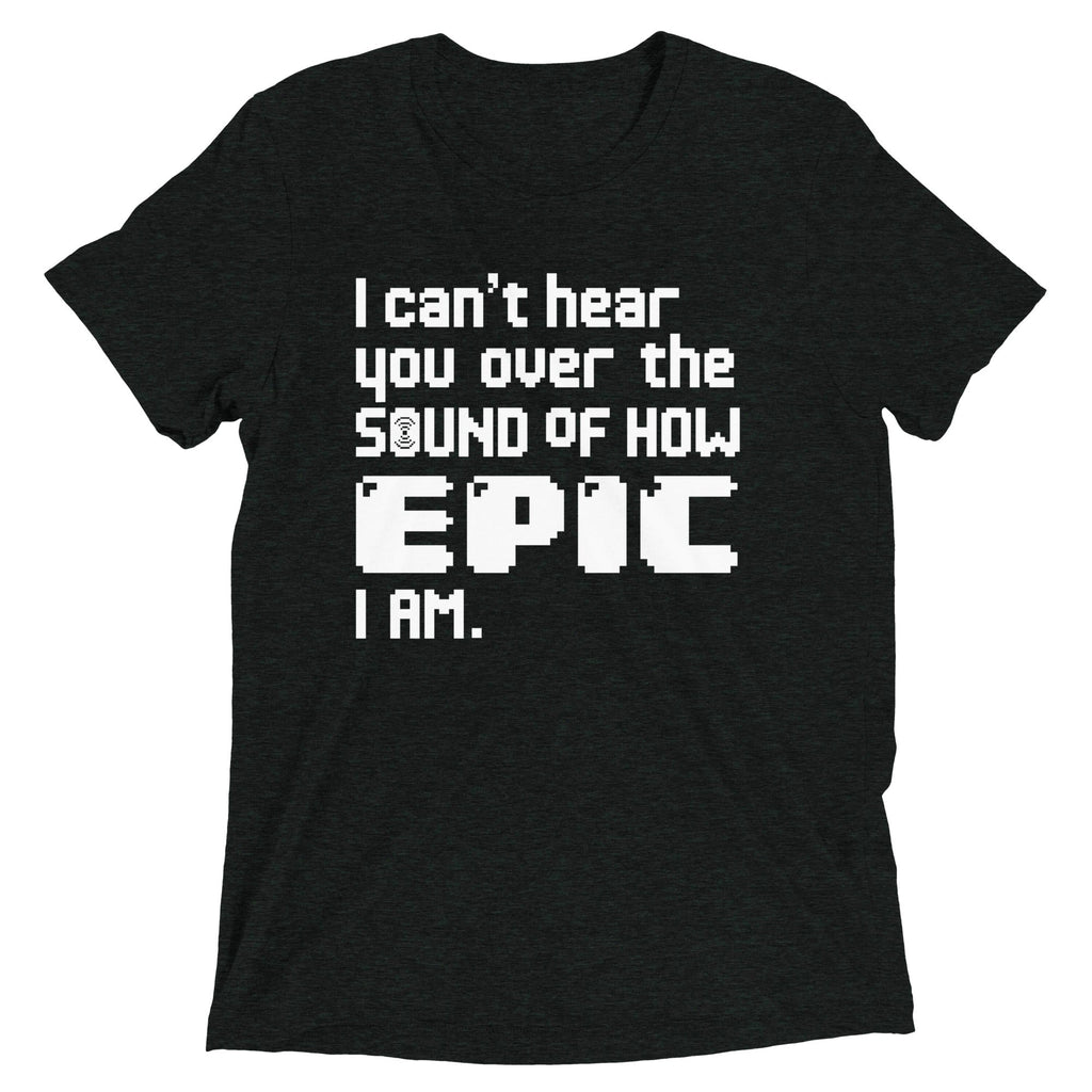 I Can't Hear You Men's Tri-Blend Tee product image 1