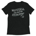 What I If Told You Men's Tri-Blend Tee product image 1