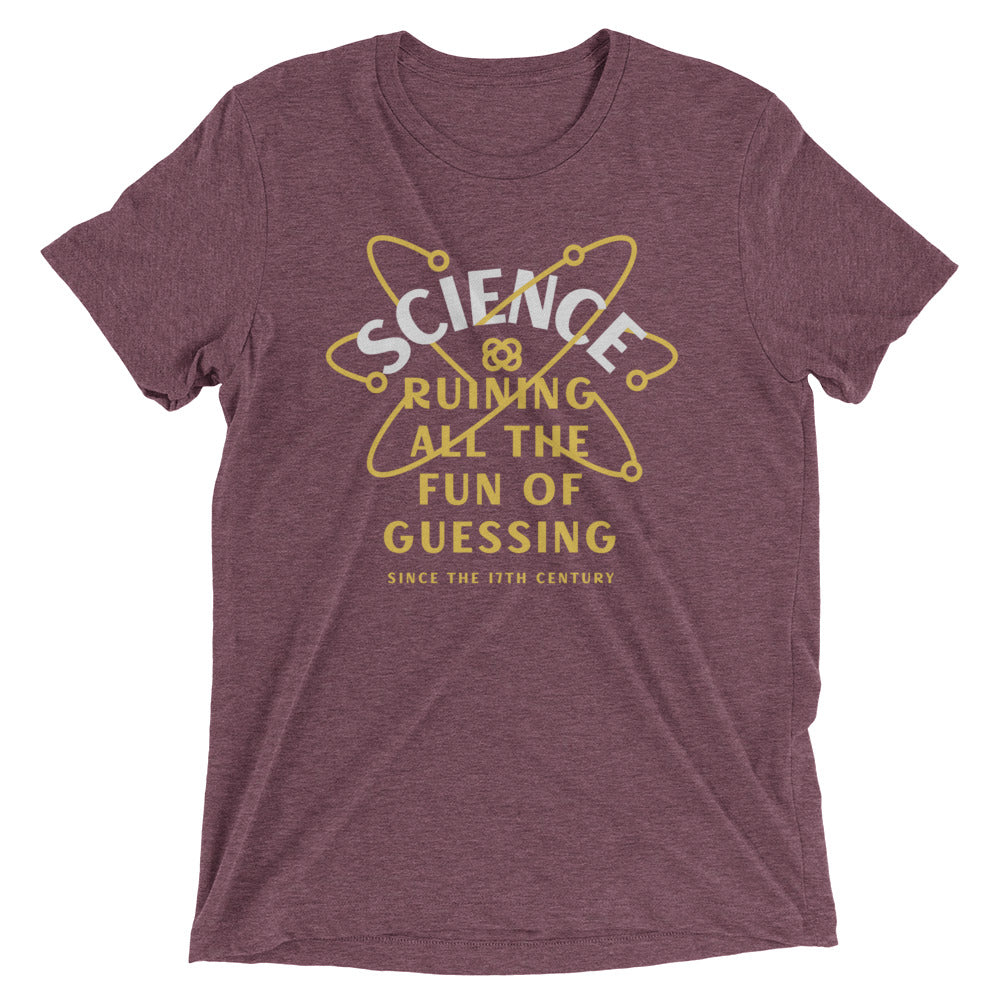 Science Ruining All The Fun Of Guessing Men's Tri-Blend Tee product image 6