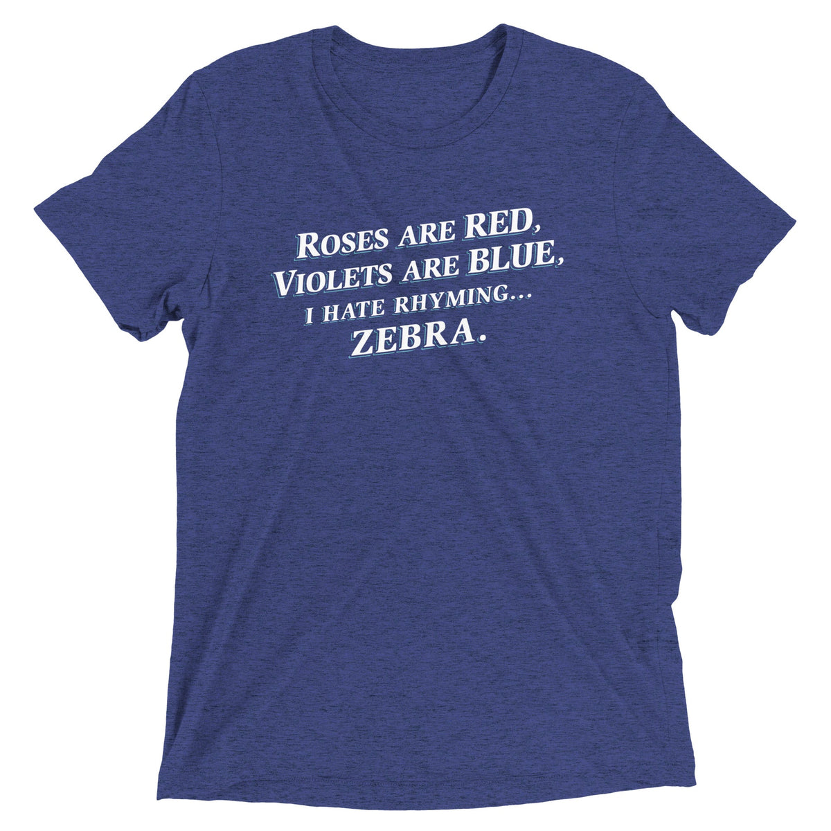 I Hate Rhyming Men's Tri-Blend Tee product image 4