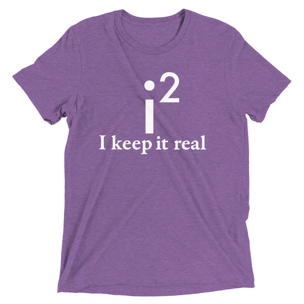 I Keep It Real Men's Tri-Blend Tee product image 5