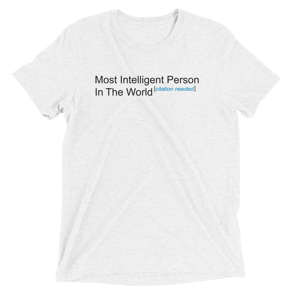 Most Intelligent Person in the World Citation Needed Men's product image 5