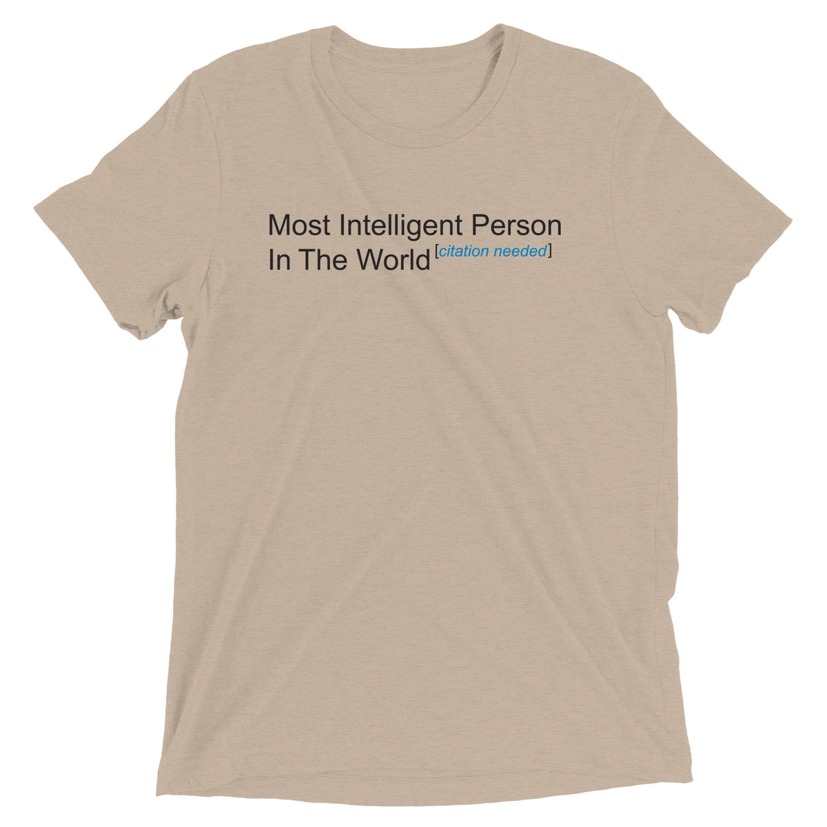 Most Intelligent Person in the World Citation Needed Men's product image 3