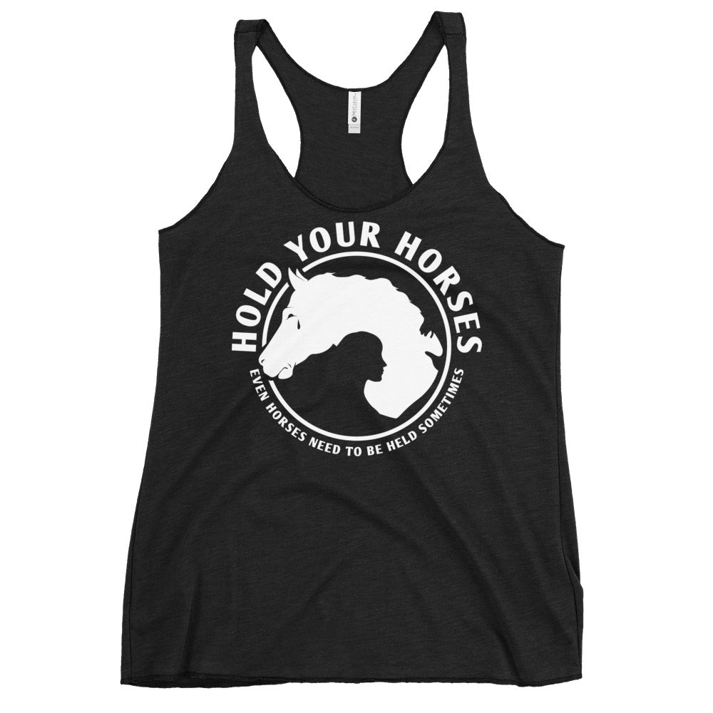 Hold Your Horses Women's Racerback Tank