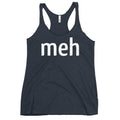 Meh Shirt Women's Racerback Tank product image 1