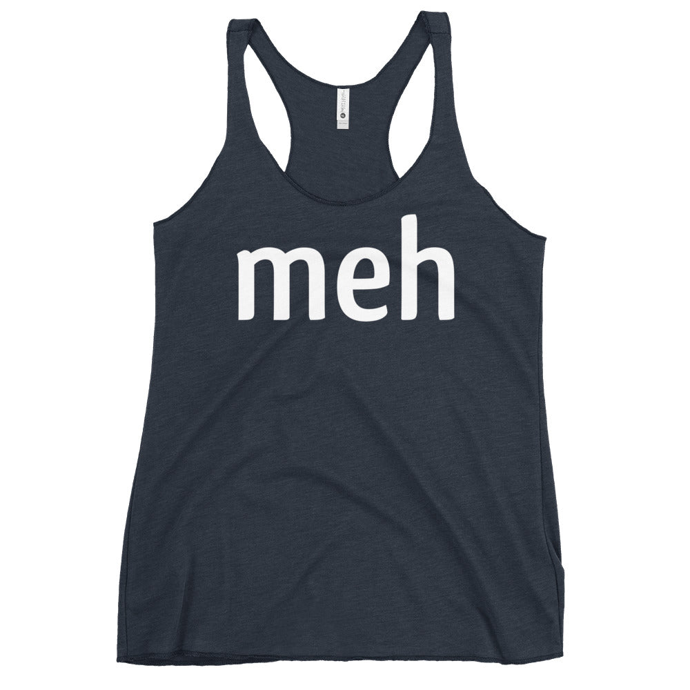 Meh Shirt Women's Racerback Tank product image 1