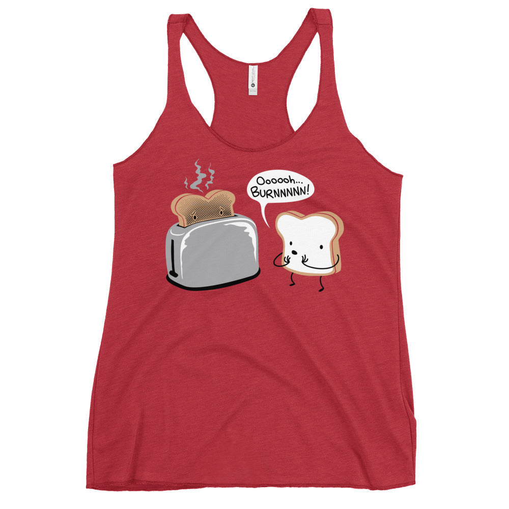 Oooooh...BURNNNNN! Women's Racerback Tank