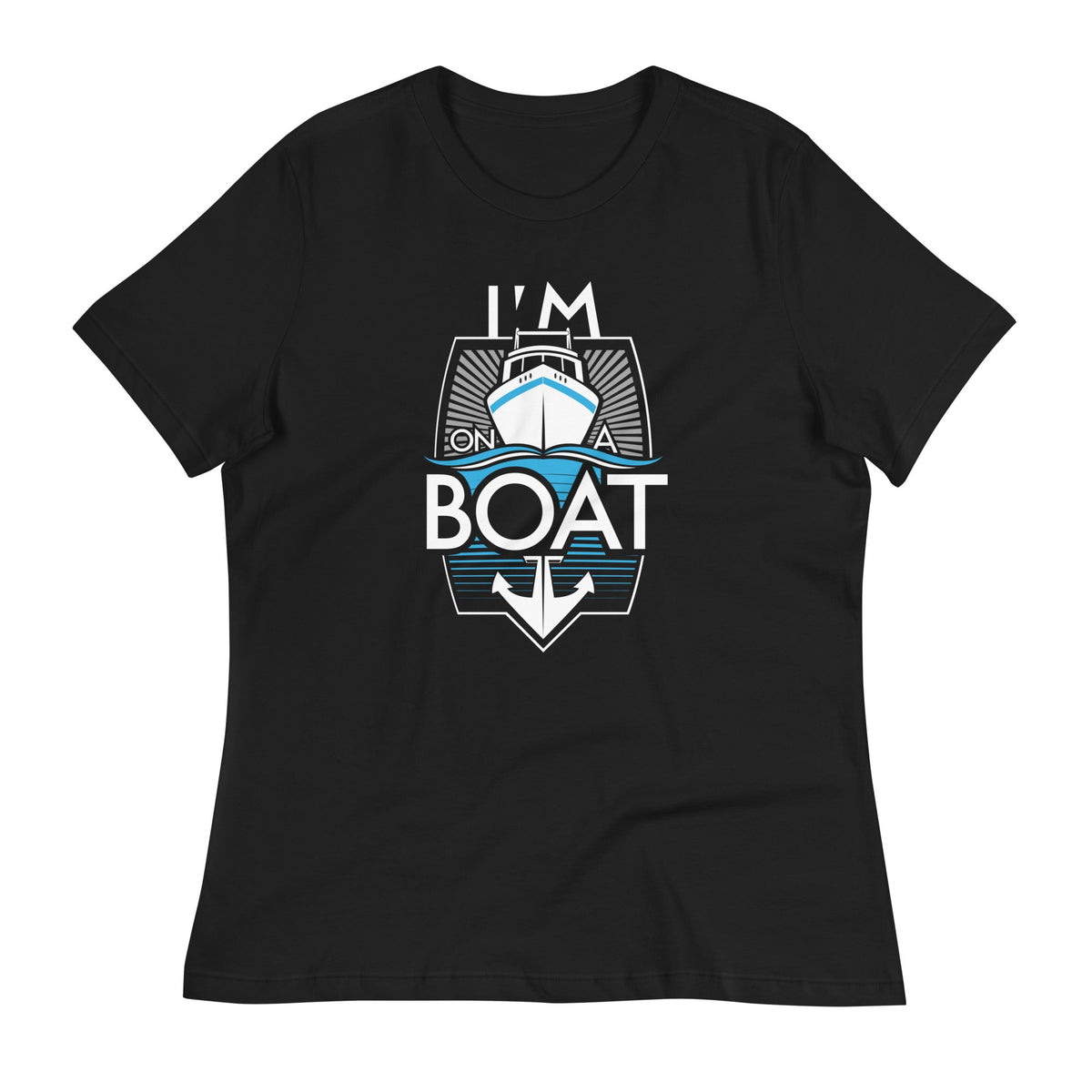 I'm On A Boat Women's Signature Tee product image 2