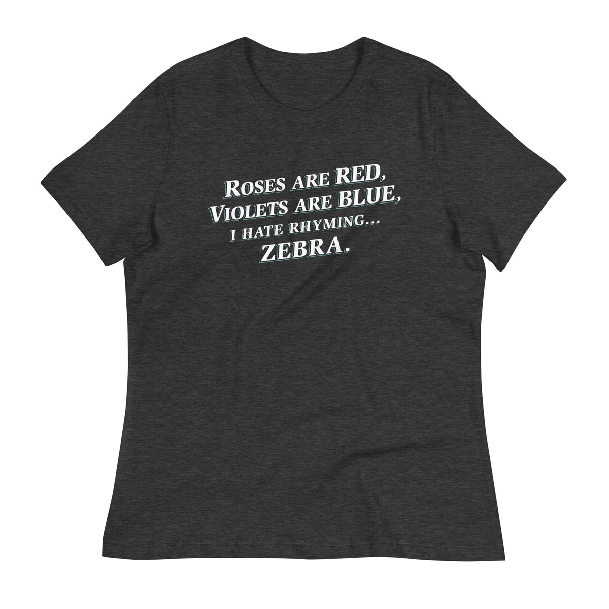 I Hate Rhyming Women's Signature Tee product image 3