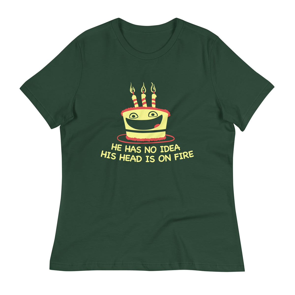 He Has No Idea His Head Is On Fire Women's Signature Tee product image 5