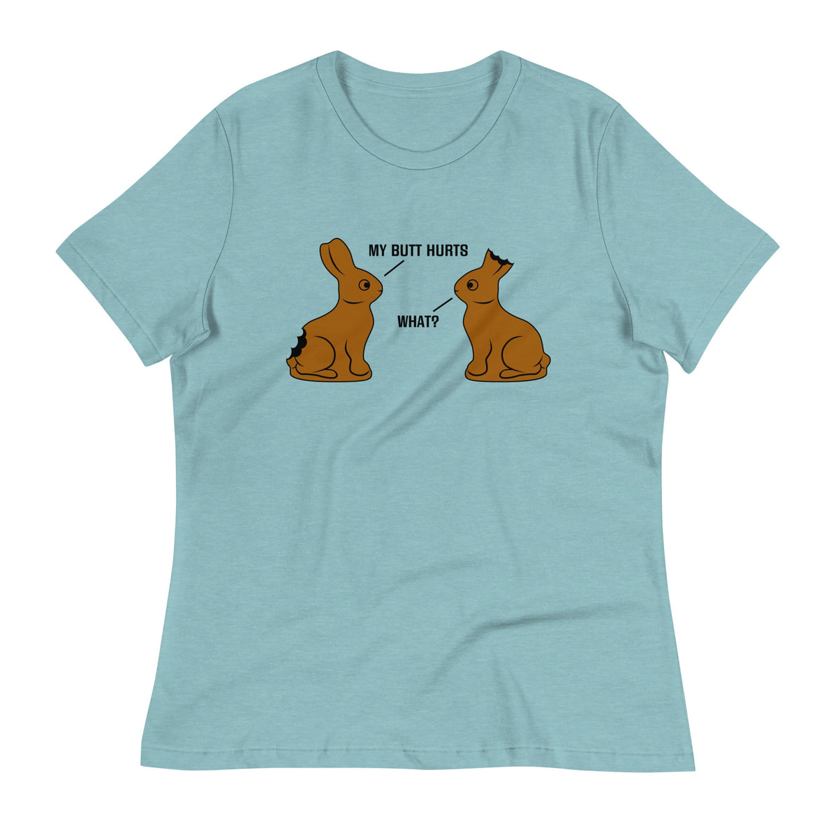 My Butt Hurts Women's Signature Tee product image 1