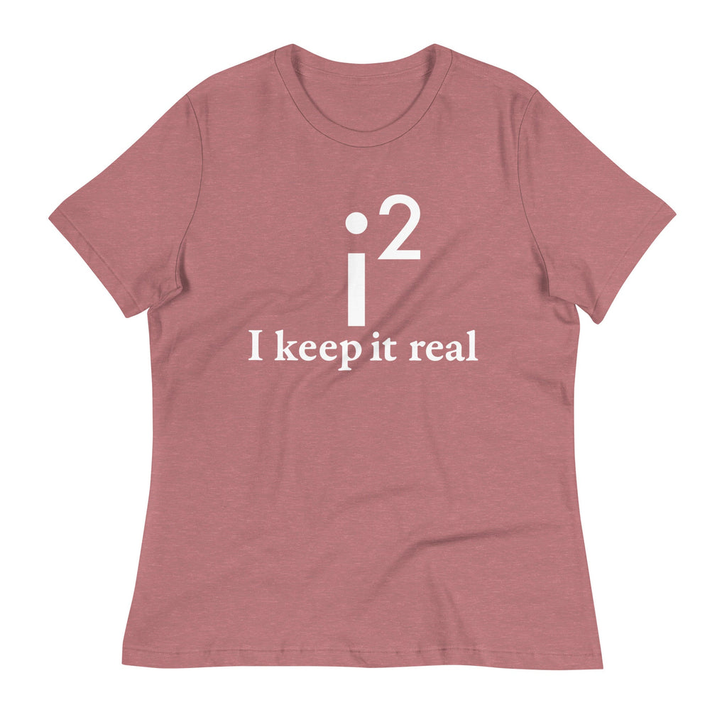 I Keep It Real Women's Signature Tee product image 4