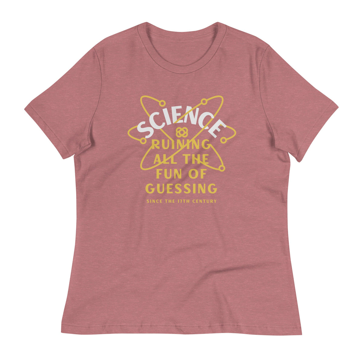Science Ruining All The Fun Of Guessing Women's Signature product image 7