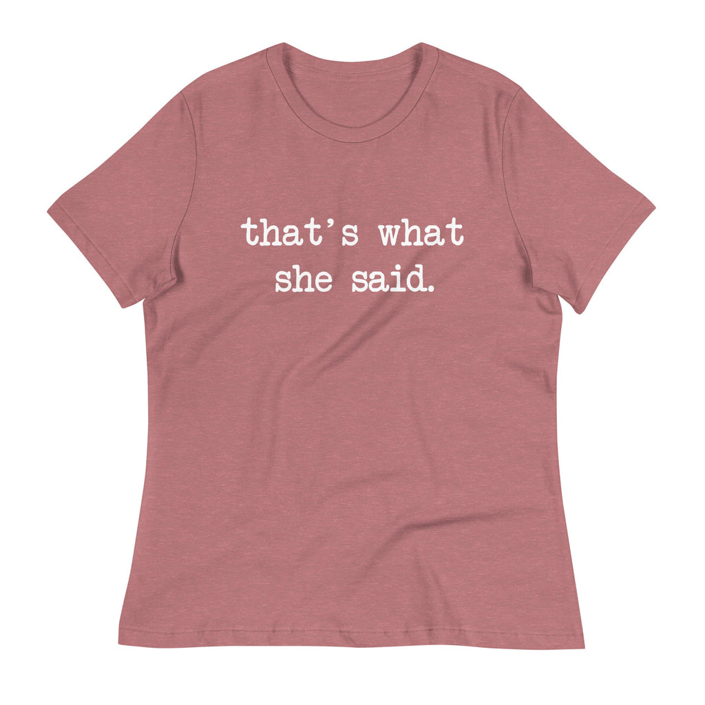 That's What She Said Women's Signature Tee product image 6