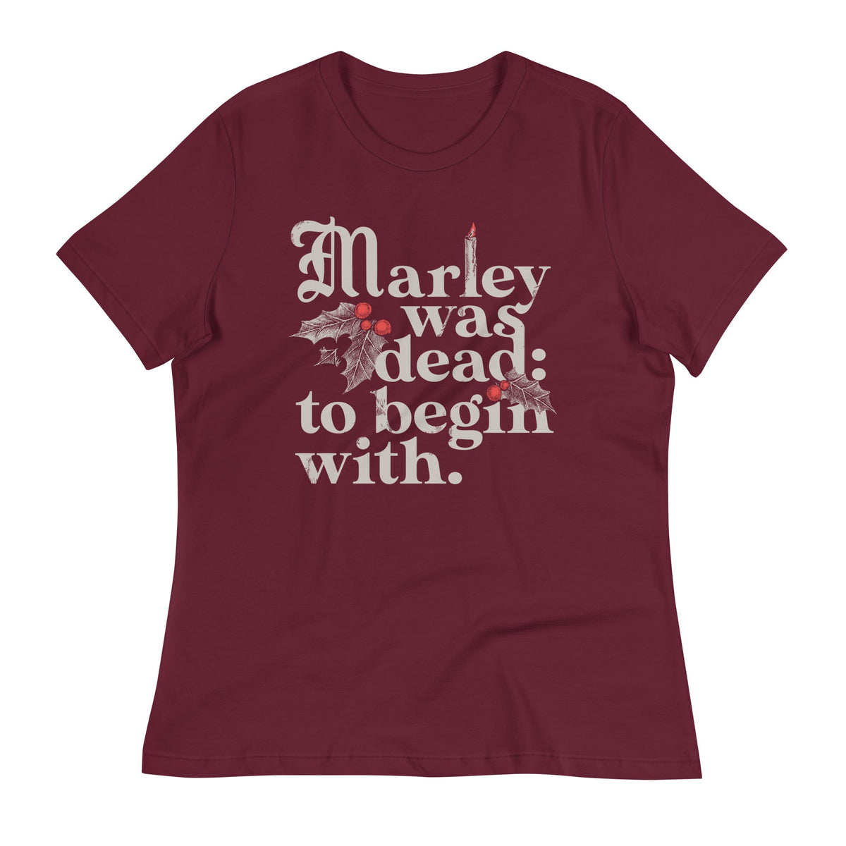 Marley Was Dead: To Begin With Women's Signature Tee product image 3