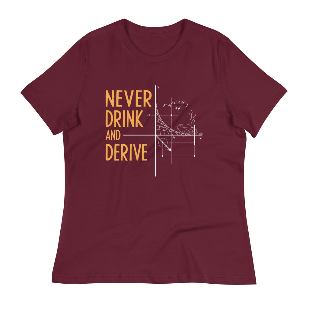 Never Drink and Derive Women's Signature Tee product image 4