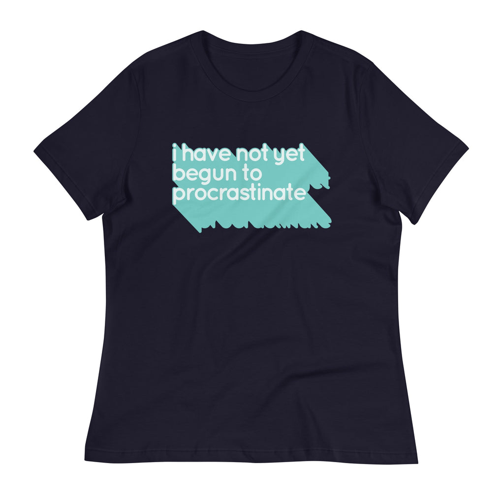 Not Begun To Procrastinate Women's Signature Tee product image 1