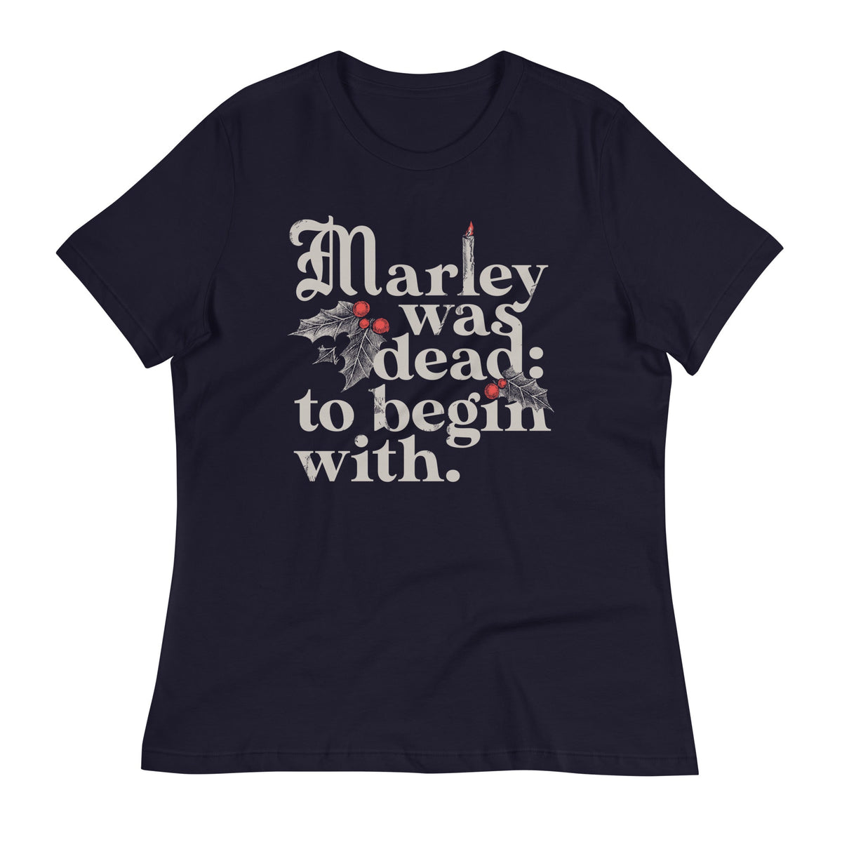Marley Was Dead: To Begin With Women's Signature Tee product image 5