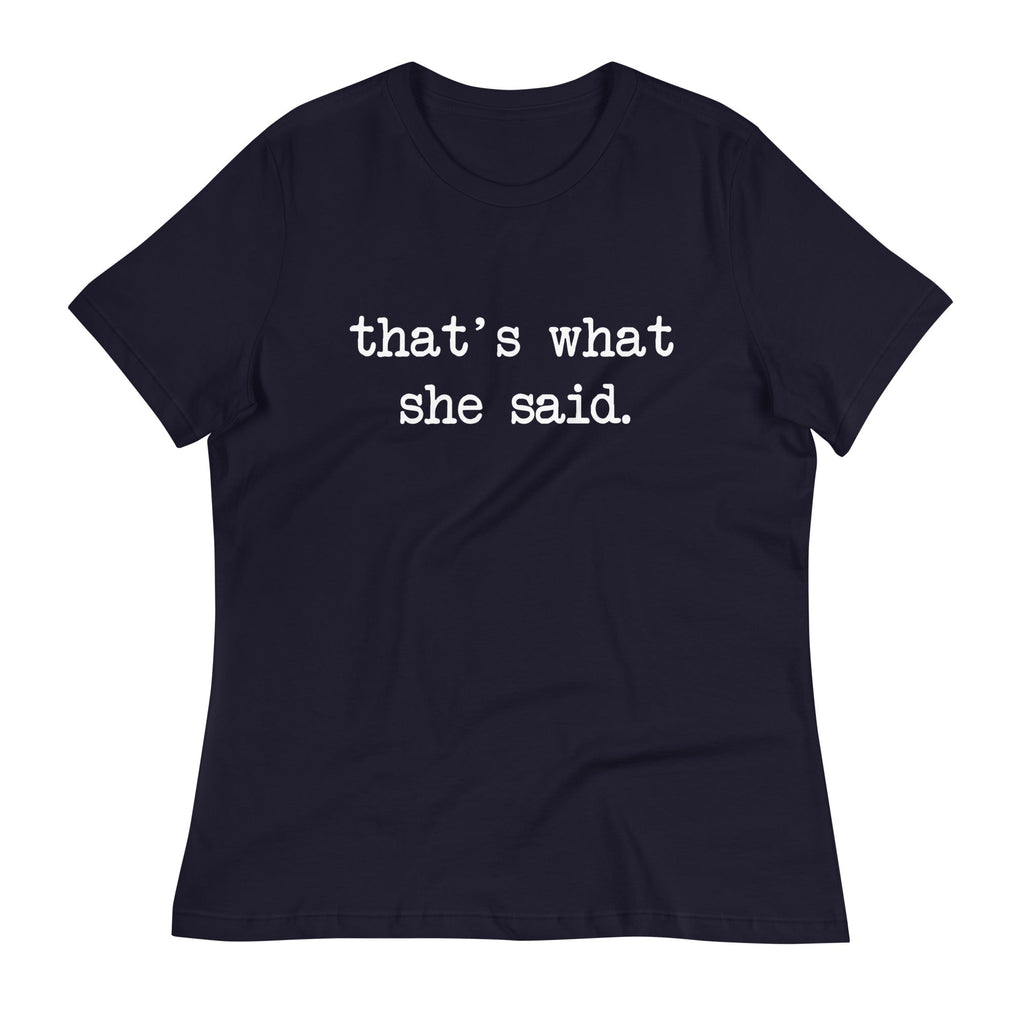 That's What She Said Women's Signature Tee product image 3