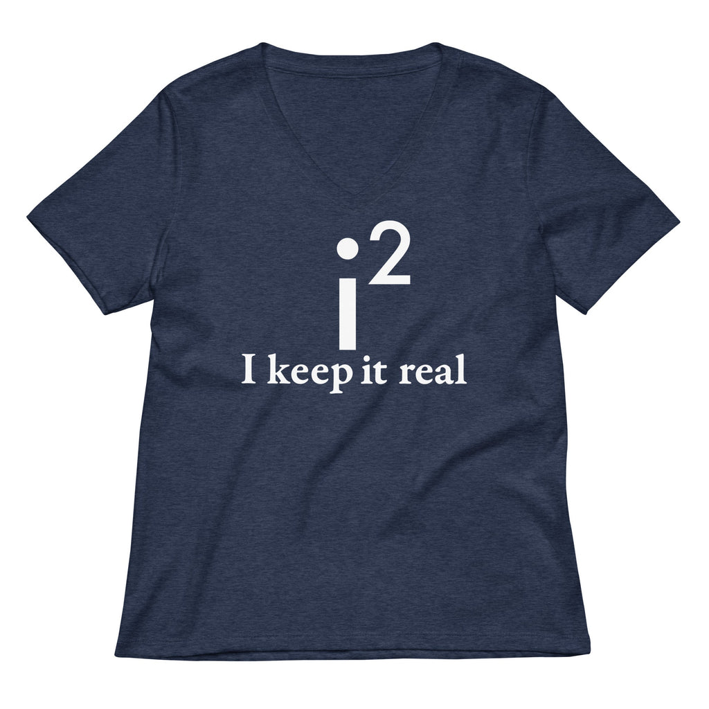 I Keep It Real Women's V-Neck Tee product image 2