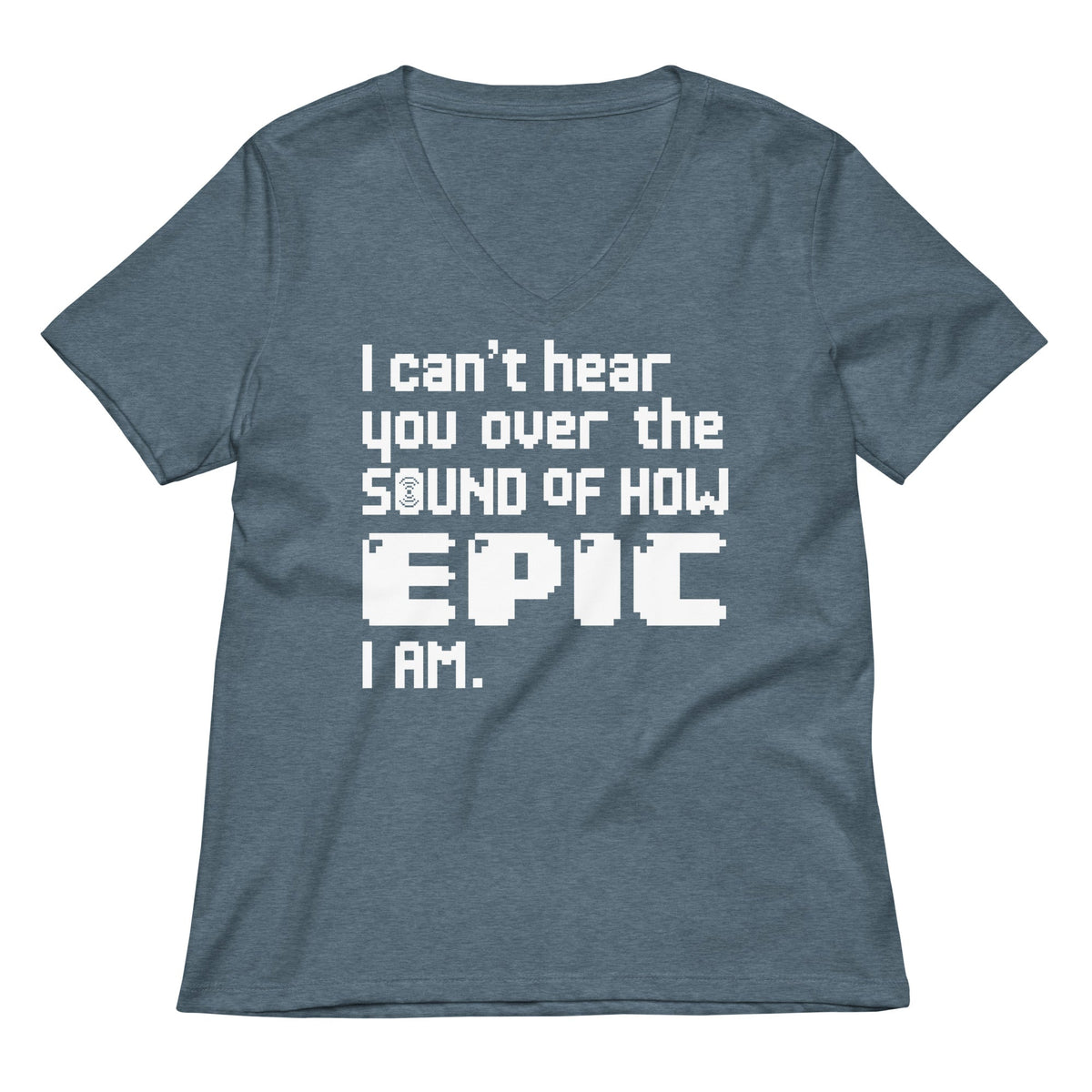 I Can't Hear You Women's V-Neck Tee product image 4