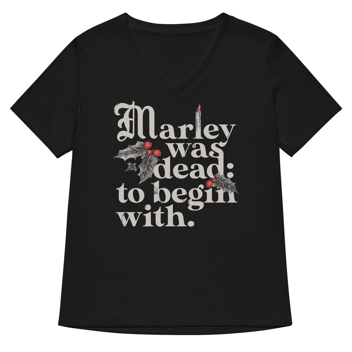 Marley Was Dead: To Begin With Women's V-Neck Tee product image 1