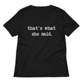 That's What She Said Women's V-Neck Tee product image 1