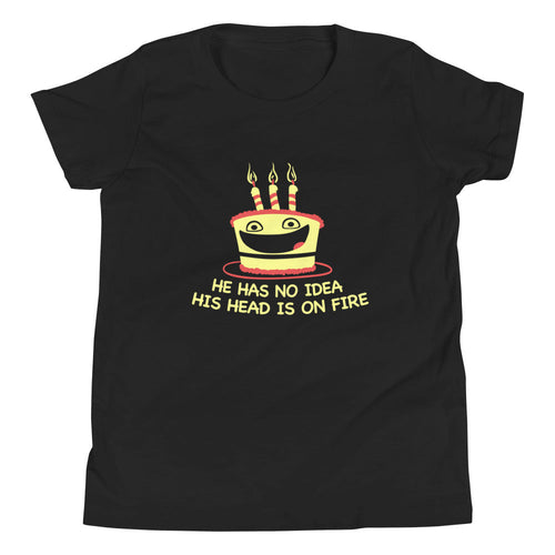 He Has No Idea His Head Is On Fire Kid's Youth Tee product image 2