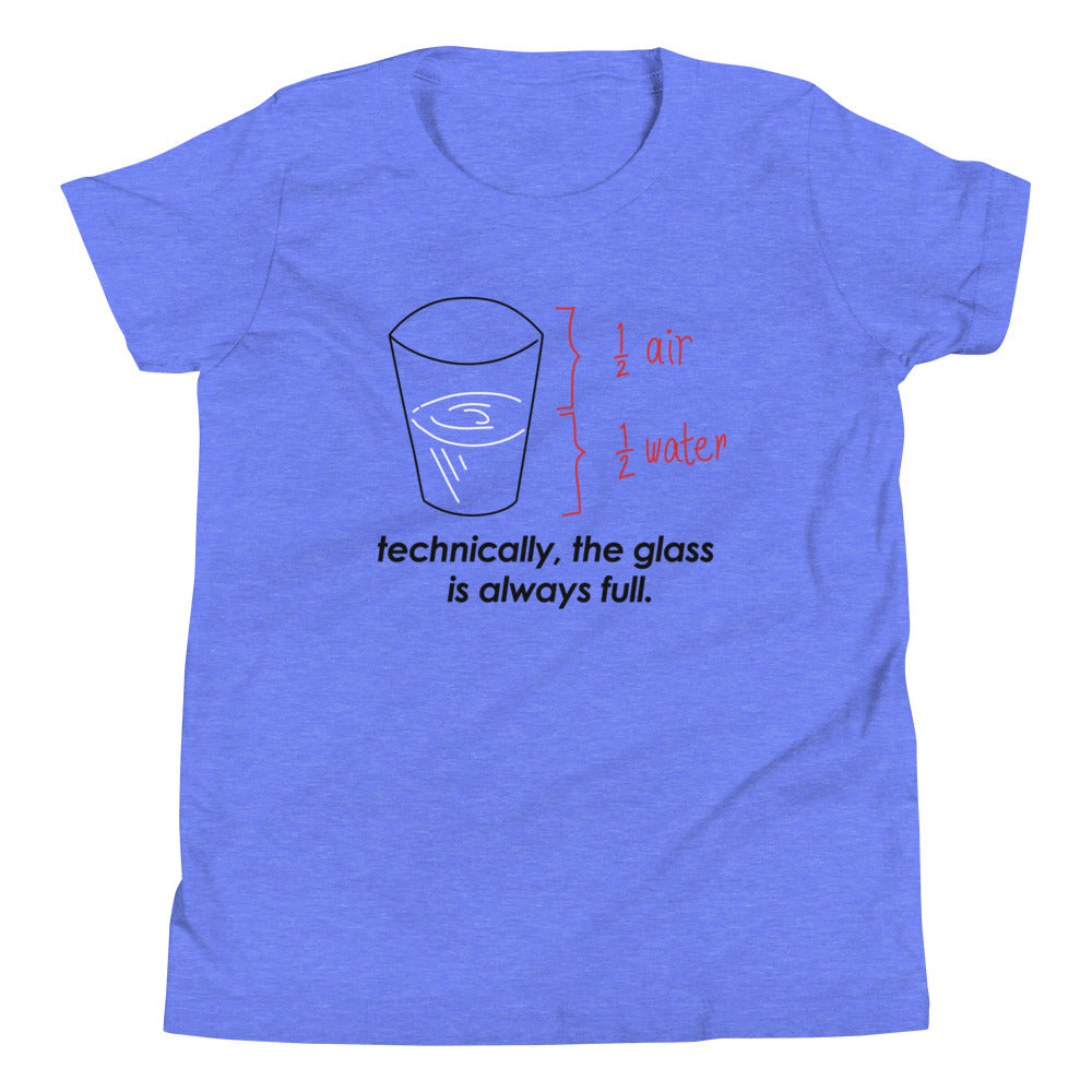 Technically, The Glass Is Always Full Kid's Youth Tee product image 1