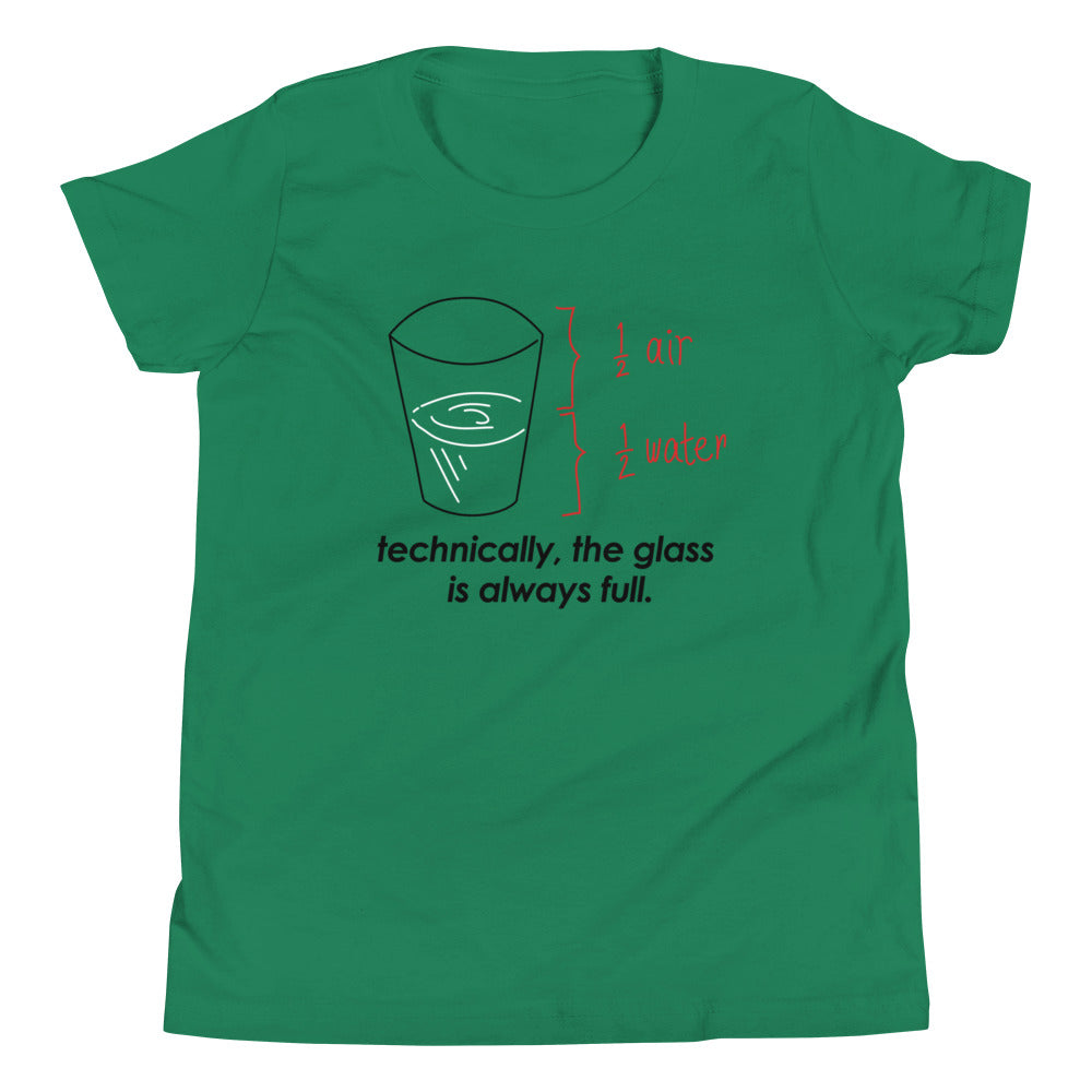 Technically, The Glass Is Always Full Kid's Youth Tee product image 2