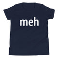 Meh Shirt Kid's Youth Tee product image 1