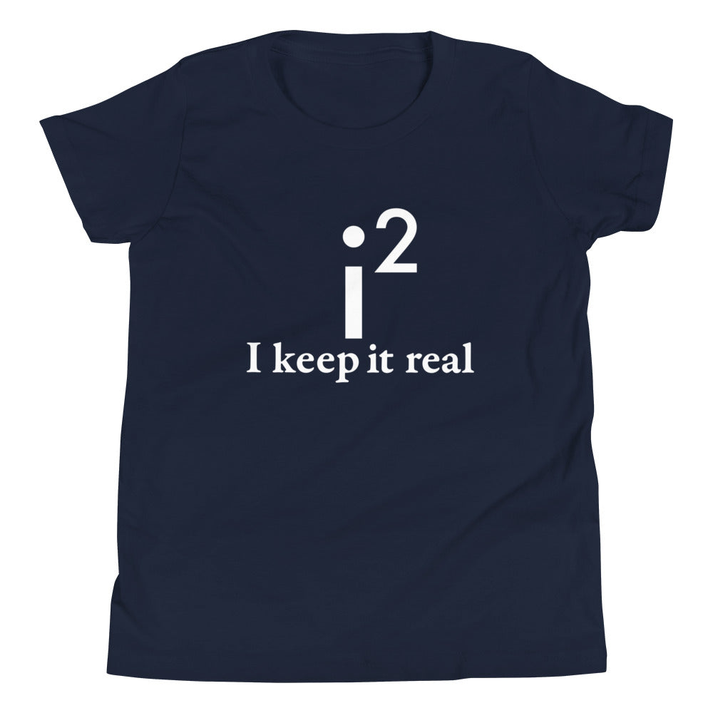 I Keep It Real Kid's Youth Tee product image 1